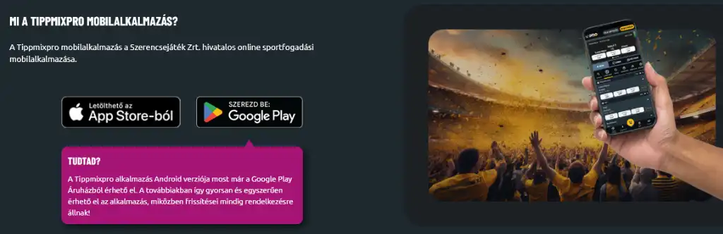 TippmixPro online sportfogad&aacute;s mobil alkalmaz&aacute;s, TippmixPro applik&aacute;ci&oacute; let&ouml;lt&eacute;si lehetős&eacute;g App Store &eacute;s Google Play &aacute;ruh&aacute;zb&oacute;l, stadion h&aacute;tt&eacute;rrel